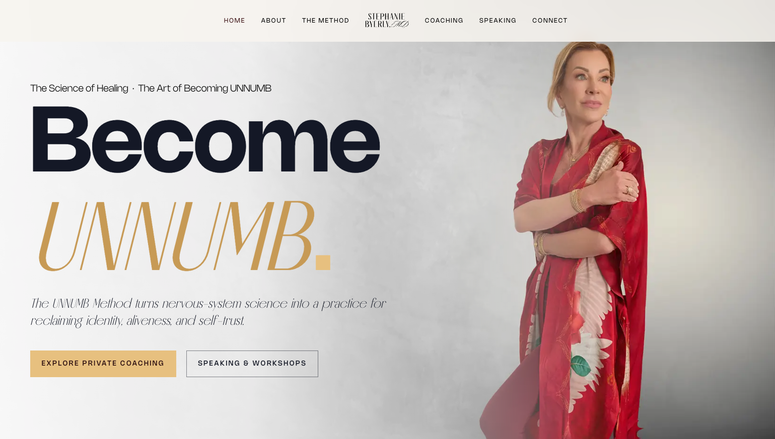Stephanie Byerly’s website featuring her portrait, Become UNNUMB headline, and private coaching and speaking invitations